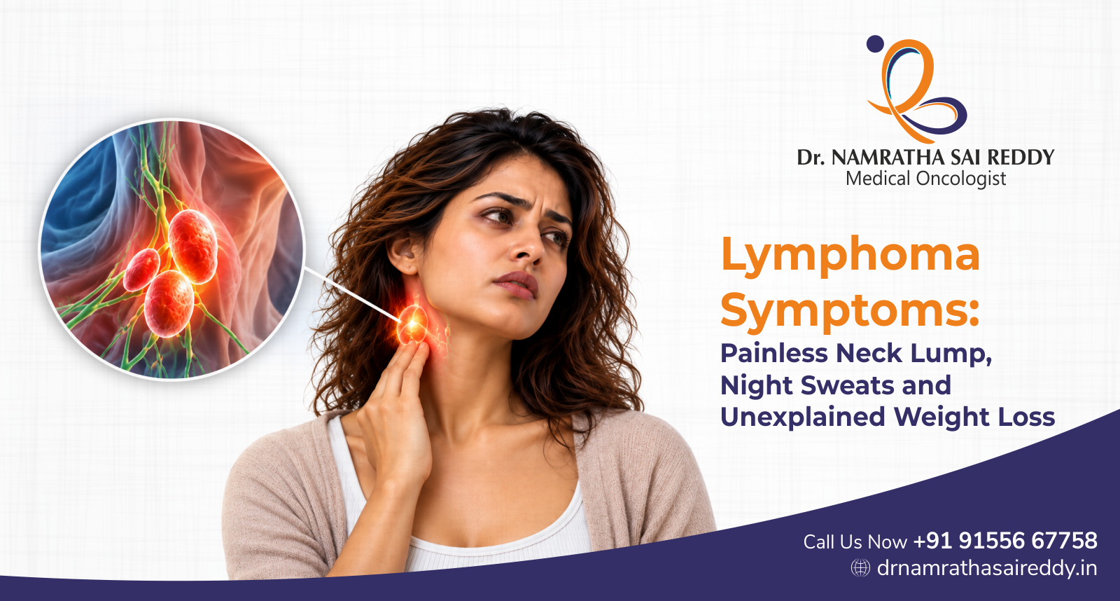 Lymphoma Symptoms: Painless Neck Lump, Night Sweats and Unexplained Weight Loss